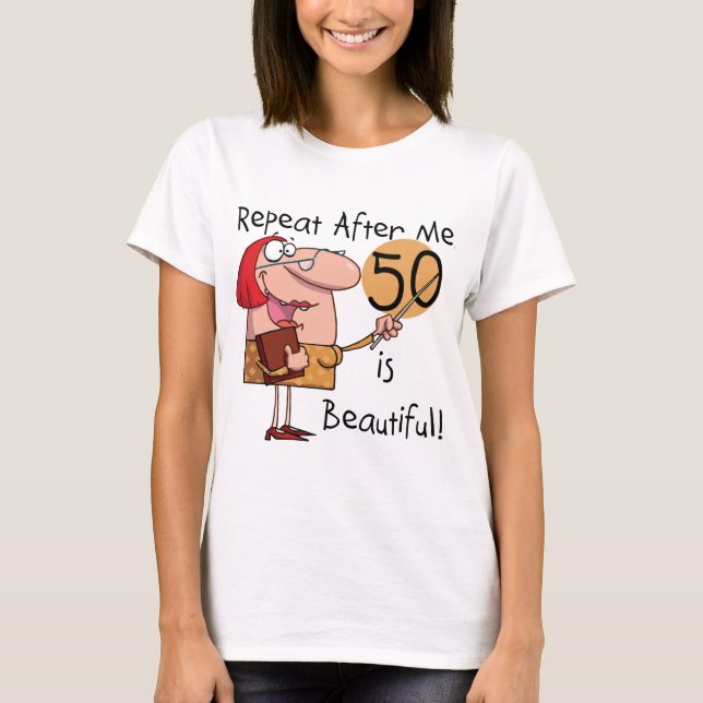 50 es bellas camisetas y regalos (Anverso)