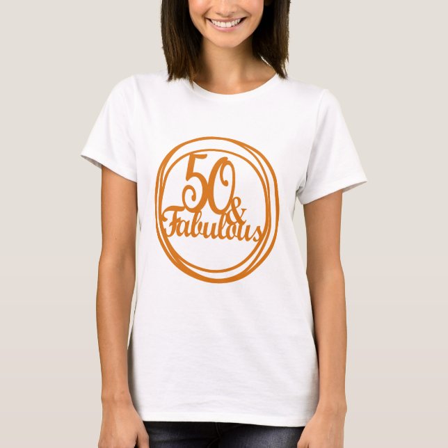 50 y fabulosa camiseta de aniversario para mujeres (Anverso)