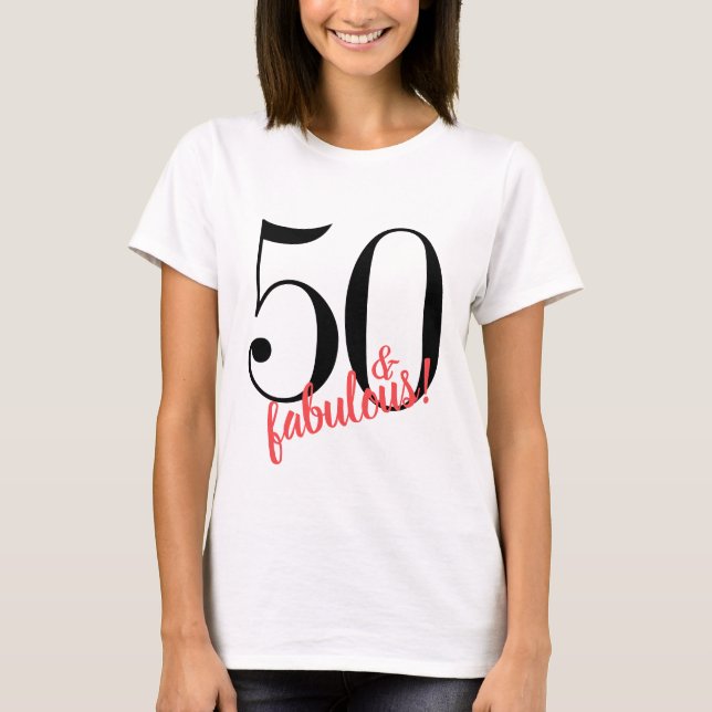 50 y fabulosa camiseta de cumpleaños (Anverso)