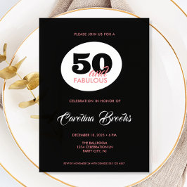 50 y fabulosa invitación a los 50 años