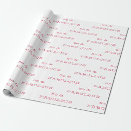 50 y fabuloso papel de envolvimiento de texto rosa