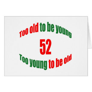 52 demasiado viejo