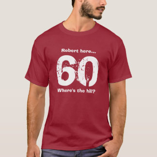 60.ª camiseta de cumpleaños graciosa sobre el Pers
