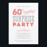 60.ª Sorpresa Invitaciones a Cumpleaños<br><div class="desc">60 invitaciones sorpresivas de cumpleaños con un divertido diseño rosa,  gris y blanco. Personalice la redacción para sus necesidades fiestas.</div>