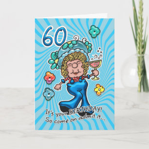 60.ª Tarjeta De Cumpleaños - Dama Divertida Con Vi