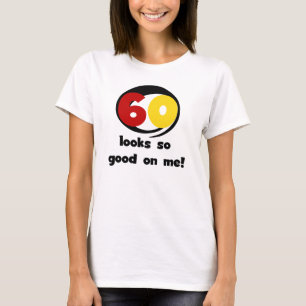 60 se ve tan bueno conmigo camisetas y regalos