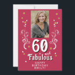 60 y fabuloso foliage Magent Photo 60th Birthday<br><div class="desc">60 y Fabulous Foliage Magenta 60th Birthday Photo Card. 60 y texto fabuloso en escritura blanca a la moda con un nombre y follaje blanco sobre un fondo magenta vívido. Personalízalo con tu foto, tu nombre y la edad. Añade tu texto al dorso de la tarjeta o borra el mismo....</div>