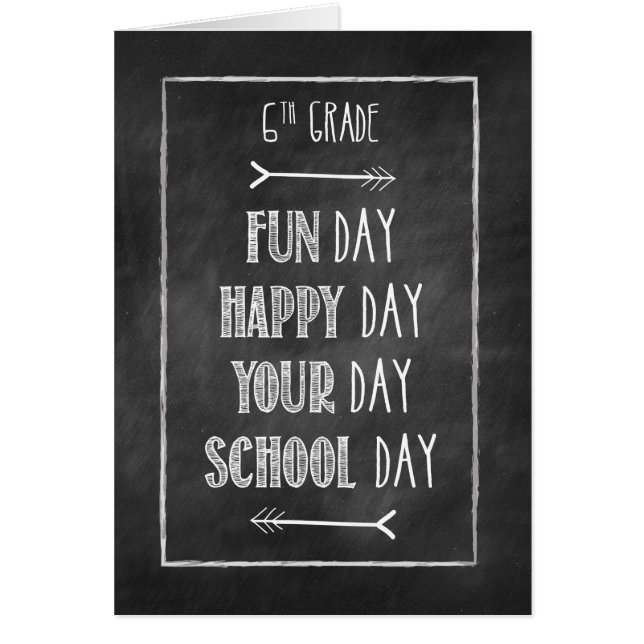 6.º Chalkboard de grado vuelve a la escuela (Frente)