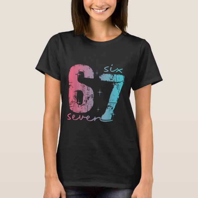 6 7 Seis Siete Camiseta Divertida de Meme para Muj (Anverso)