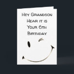 ***6a GRANDSON DE CUMPLEAÑOS*** Tarjeta<br><div class="desc">ESPERA QUE TU CUMPLEAÑOS ****ES TAN ESPECIAL COMO TÚ ERES*** GRACIAS POR DETENERTE EN 1 DE MIS 8 TIENDAS Y RECUERDA QUE PUEDES CAMBIAR LO VERSO DENTRO Y FUERA!!!!!</div>