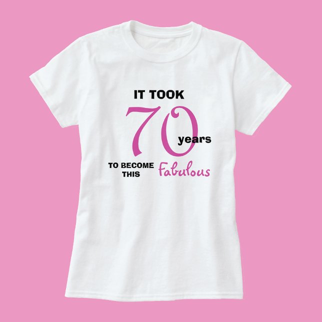 70.ª Fabulosa Camisa De Cumpleaños De Mujeres (Subido por el creador)