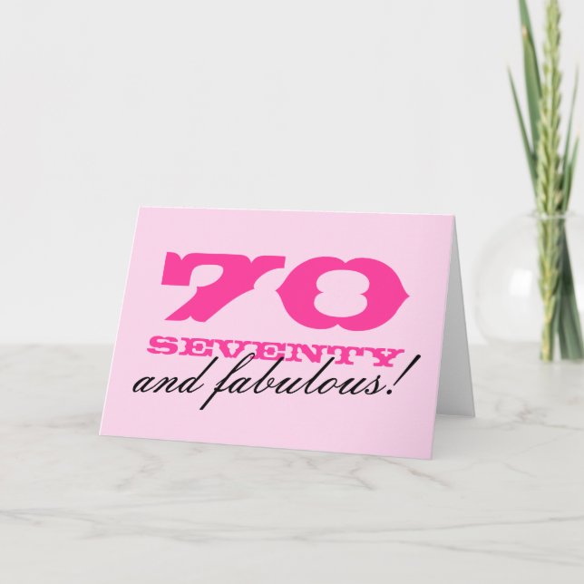 70.ª tarjeta de cumpleaños para mujeres | ¡70 y fa (Anverso)