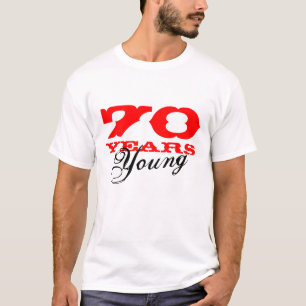70 años de camiseta joven para el 70.o cumpleaño