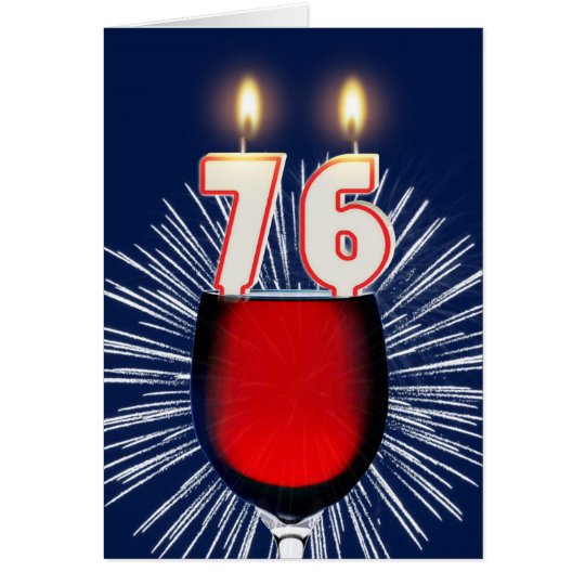 76.o Cumpleaños con el vino y las velas Tarjeta