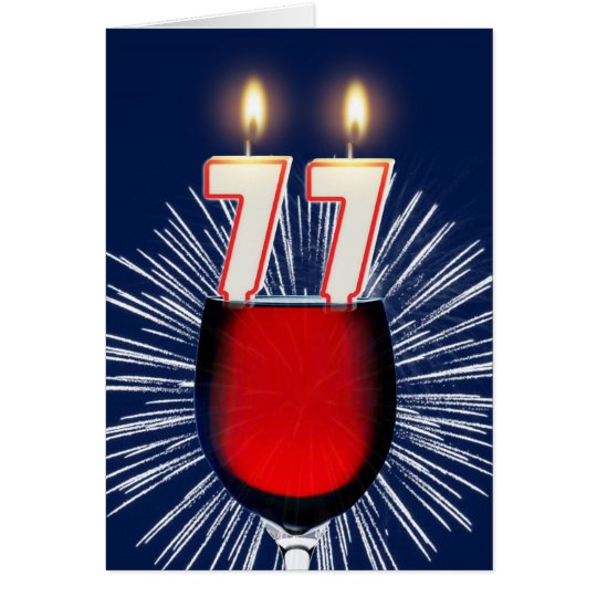 77.o Cumpleaños con el vino y las velas Tarjeta