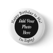 80.º botón personalizado de foto de cumpleaños