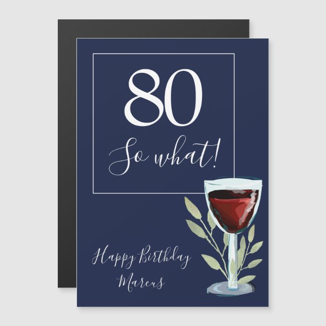 80 así que qué copa de vino tinto divertido cumple (Anverso/Reverso)