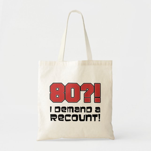 80 Exijo un recuento de la bolsa Tote (Frente)