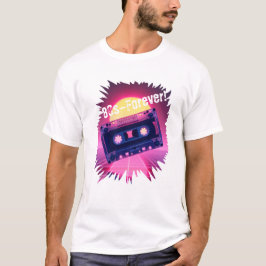 ¡80s – Por siempre! Camiseta Retro de Casete