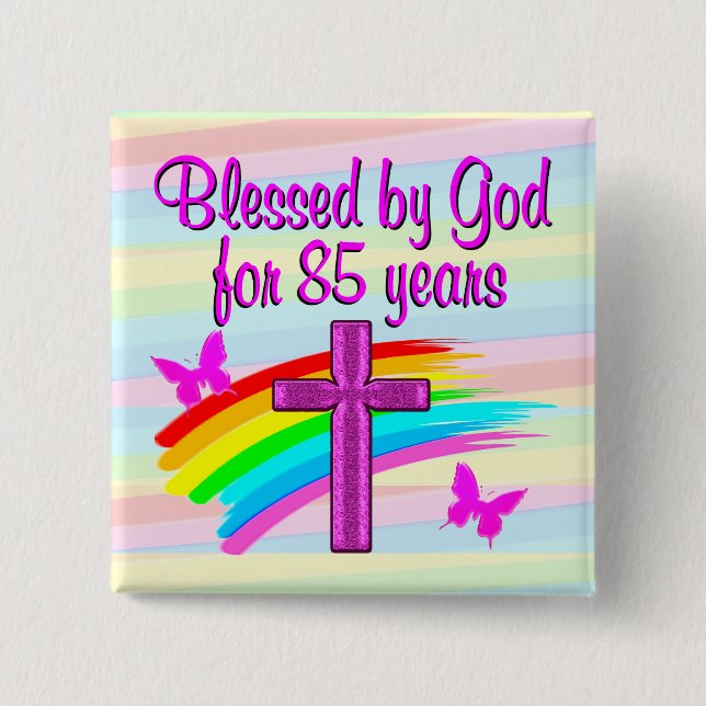 85.º CUMPLEAÑOS BOTÓN DE BENDICIONES DE DIOS (Anverso)