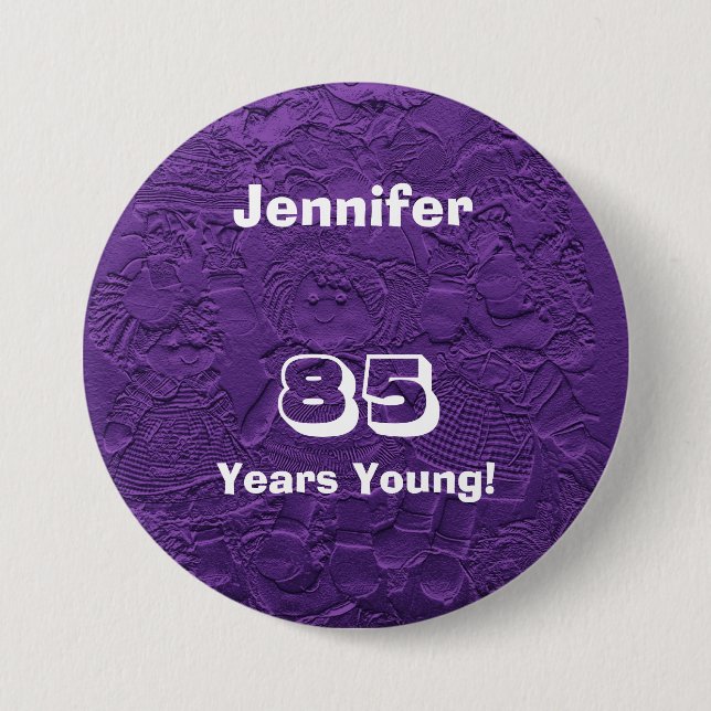 85 años Young Purple Dolls botón Pin de cumpleaños (Anverso)