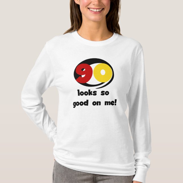 90 miradas tan buenas en mí camisetas y regalos (Anverso)