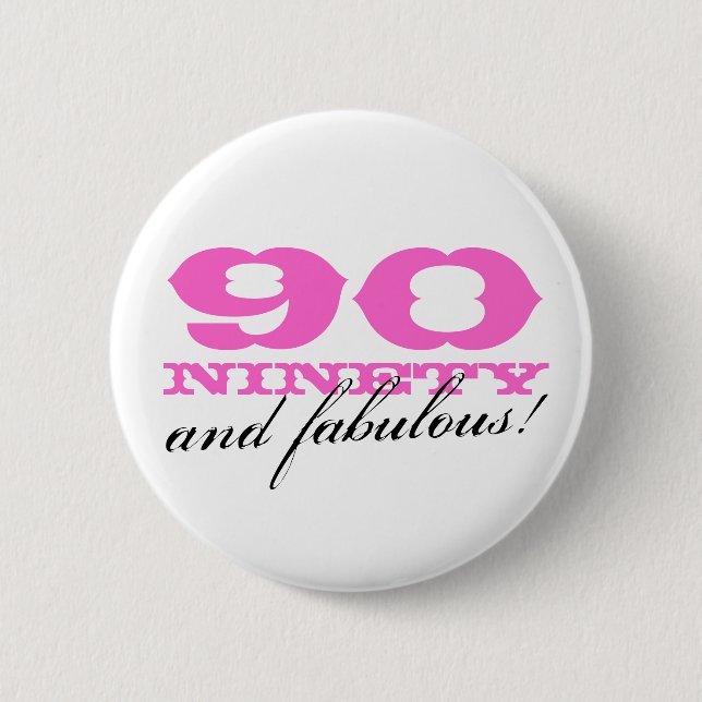 ¡90.o botón el | 90 del pinback del cumpleaños y (Anverso)