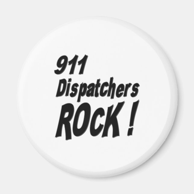 ¡911 Dispatchers Rock! Imán (Frente)