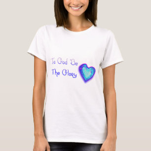 A Dios sea la gloria - Camiseta para mujeres