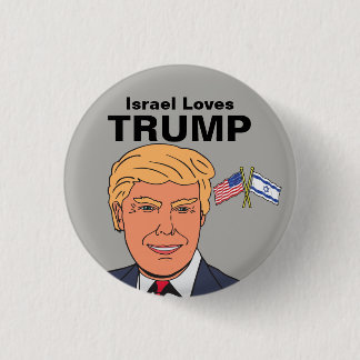 A Israel le encanta el botón Trump