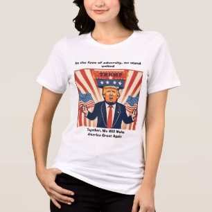 "A la cara de la adversidad": Camisa de Trump