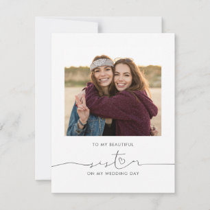 A Mi Hermosa Hermana En Mi Día De Matrimonio