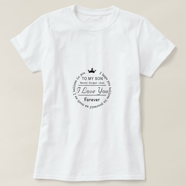 A mi hijo te amo para siempre, camisa (Diseño del anverso)