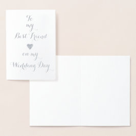 A mi mejor amigo en mi tarjeta de Relieve metaliza