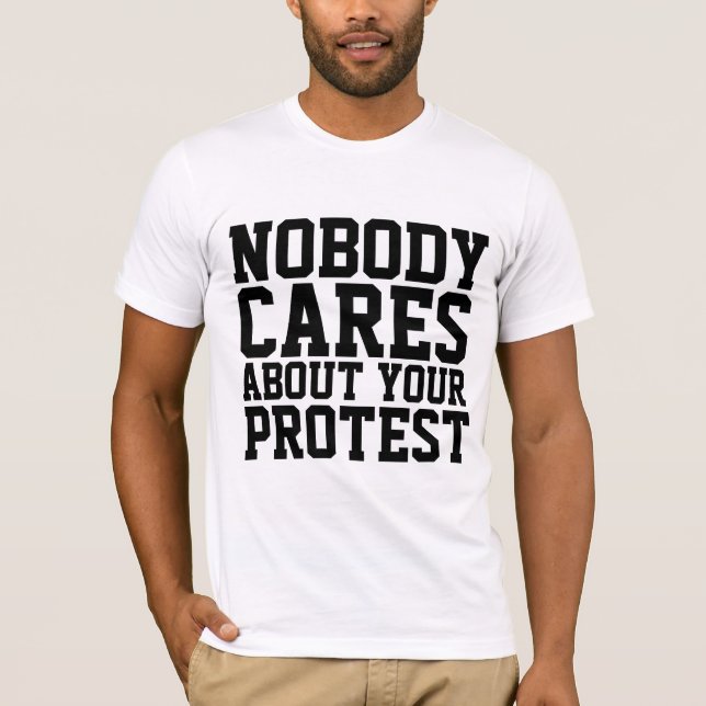 A NADIE LE IMPORTA TUS CAMISETAS DE PROTESTA (Anverso)