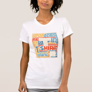 ¿A qué hace referencia la T en camiseta divertida
