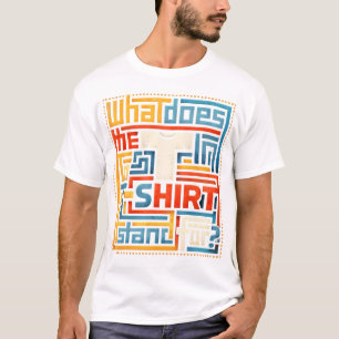 ¿A qué hace referencia la T en camiseta divertida