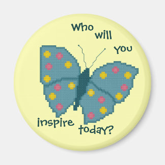 ¿A quién inspirarás hoy? imán de mariposa