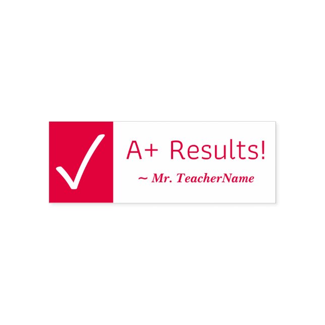 "¡A+ Resultados!" Sello de caucho del profesor (Diseño)