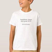 "A veces olvido en qué grado estoy". Camiseta