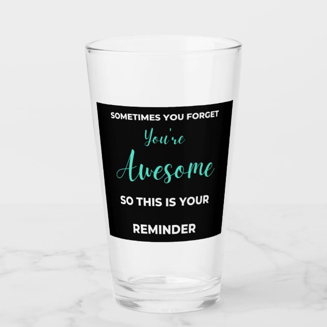 A veces te olvidas de que eres increíble (Anverso)