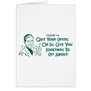 Abandone su griterío o le daré algo llorar