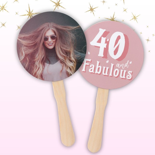 Abanico 40 y fabulosa foto rosa 40 cumpleaños (Subido por el creador)