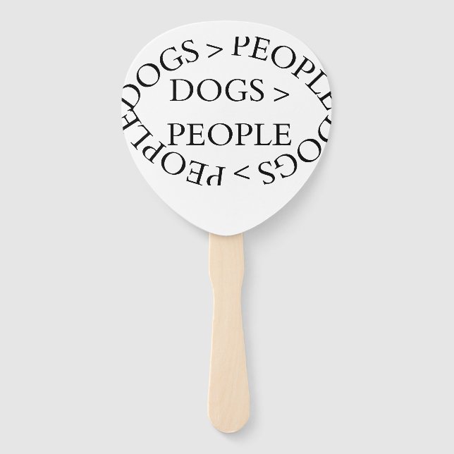 Abanico Dogs Over People – Funny Dog QuoteSet of Fans (Anverso)