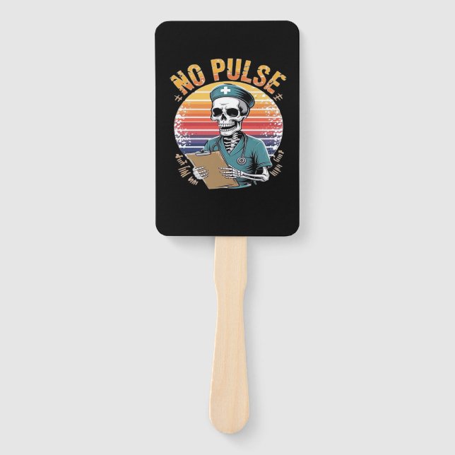 Abanico Funny Skeleton Nurse No Pulse Design � Dark Humor  (Anverso)