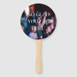 Abanico Me alegra que estés aquí Hand Fan