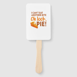 Abanico No puedo comer otra cometa, oh Look Pie Thankding