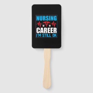 Abanico Nurse Gift Carrera De Enfermería Todavía Estoy B