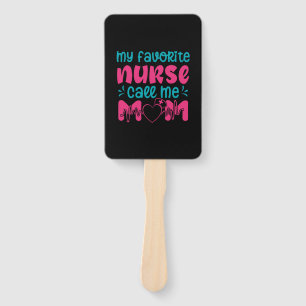 Abanico Nurse Gift Mi Enfermera Favorita Me Cuida Mamá