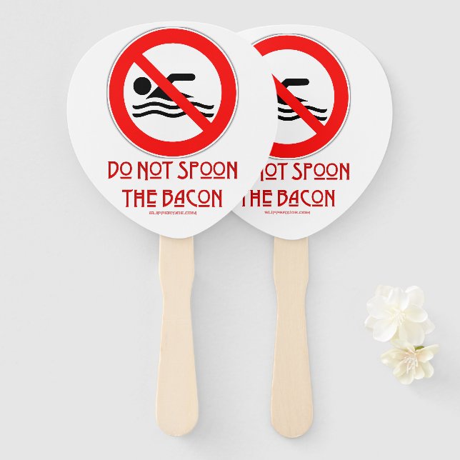 Abanico SlipperyJoe's Do Not Spoon Bacon red Advertencia m (Anverso y reverso)